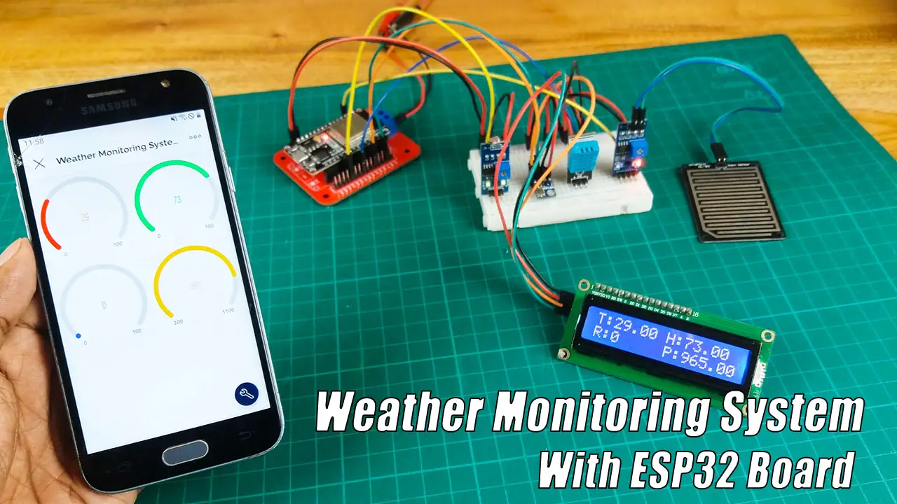 How to Make a Weather Monitoring System with ESP32 Board