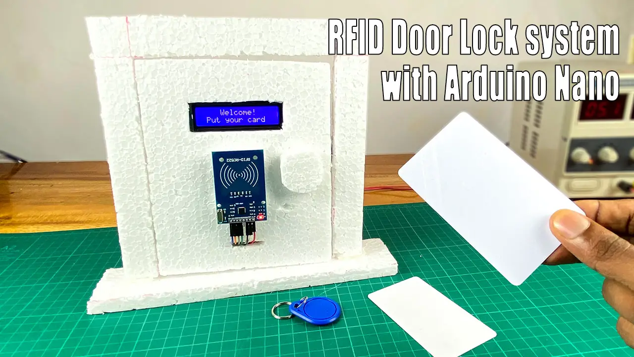 How to make an RFID door lock system using an Arduino Nano board